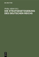 Die Strafgesetzgebung Des Deutschen Reichs | Buch | 9783112388815
