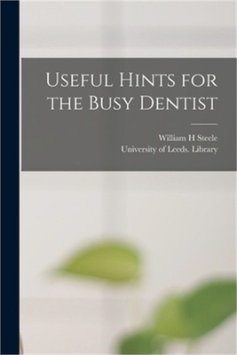 #ad Useful Hints for the Busy Dentist Paperback or Softback $28.45