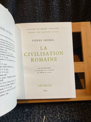 Pierre Grimal La Civilisation romaine ed. Arthaud Les Grandes civilisations 1964 - Photo 1/5