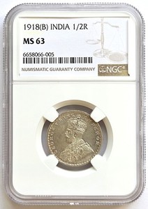 1918(B)  India  1/2 Rupee , NGC MS 63 , nice  silver coin         #2222, # 75-13