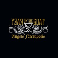 Year Of The Goat - Angels' Necropolis Deluxe Gatefold With Gold/Silver - F72Z