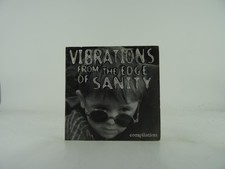 VARIOUS ARTISTS VIBRATIONS FROM THE EDGE OF SANITY (119) 12 Track Promo CD Album