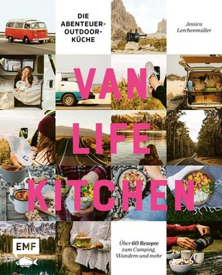 Van Life Kitchen - Die Abenteuer-Outdoor-Küche ~ Jessica Ler ... 9783960936862