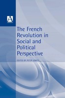 French Revolution In Social And Political Perspective Peter Jones Taschenbuch