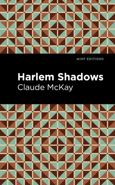 Harlem Shadows by Claude McKay (Paperback Book)