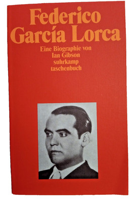 Federico García Lorca: Eine Biographie ... suhrkamp) +Zustand neuwertig +