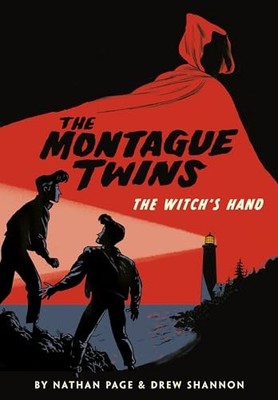 Montague Twins: The Witch's Hand (The ..., Drew Shannon