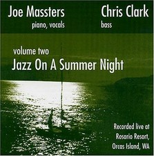 Joe Massters/Chris Clark - Jazz on a Summer Night,... (CD 2005)