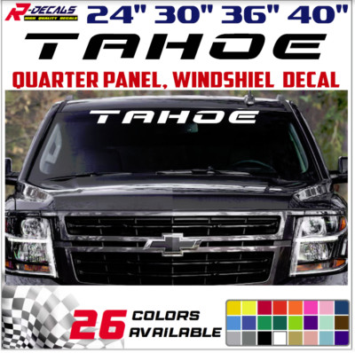 Windshield decal car sticker banner graphics window for or fits  CHEVY TAHOE