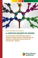 Maria Da Vitoria Costa E Silva | A JudicializaÇÃO DA SaÚDe | Taschenbuch (2020)