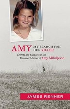 James Renner Renner James Amy: My Search for Her Killer (Paperback)