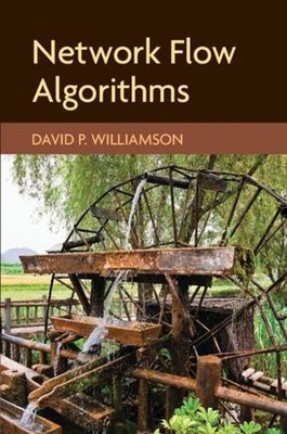 Network Flow Algorithms by David P. Williamson (English) Hardcover Book