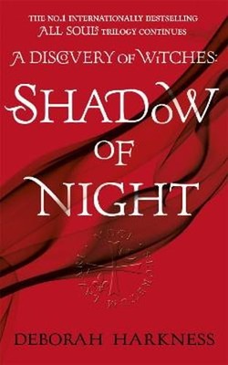 Shadow of Night by Deborah Harkness: Used