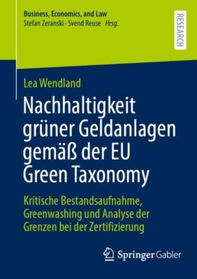 Wendland - Nachhaltigkeit grner Geldanlagen gem der EU Green Taxono - X555z