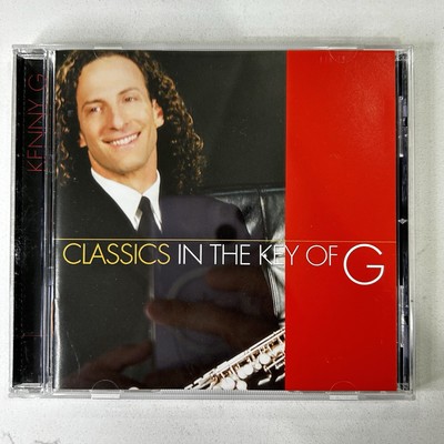 Kenny G Classics In The Key Of G CD Smooth Jazz Saxophone