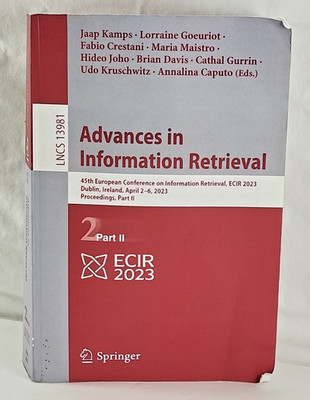 Advances in Information Retrieval: 45th European Conference 2023