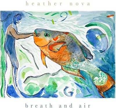 HEATHER NOVA - BREATH AND AIR - Vinyl Record - E1111z
