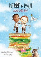 Pierre & Paul: Avalanche! by Adderson