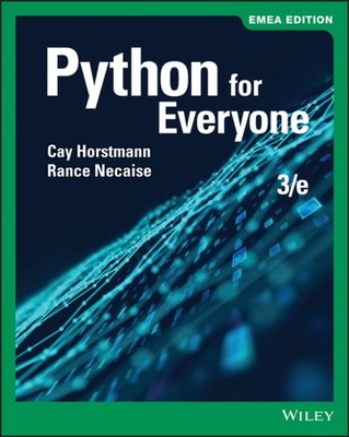 Python for Everyone, EMEA Edition by Cay S.  Horstmann (Paperback Book)