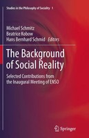 The Background Of Social Reality Michael Schmitz (U. A.) Taschenbuch Vi Englisch