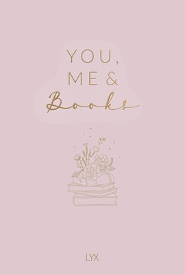 You, Me & Books - Das Freundschaftsbuch für Book-Lover | Buch | 160 S. | Deutsch