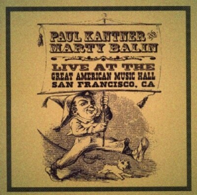 Paul Kantner & Marty Balin - Live at Great American Music Hall (2011)  2CD NEW