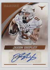 2015 Panini Texas Longhorns Signatures Jaxon Shipley #JS-TEX Auto 1t3