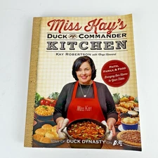 2013 Miss Kay's Duck Commander Kitchen Cookbook Robertson PB