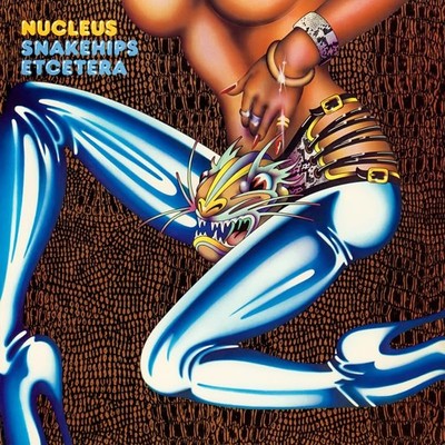 NUCLEUS - Snakehips Etcetera - Vinyl Record - J3z