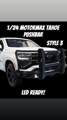 #ad 1 24 MOTORMAX TAHOE PUSHBAR LED READY CUSTOM POLICE FIRE WRAPAROUND STYLE 3 $10.00