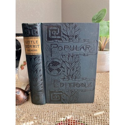 Antique Little Dorrit Book   Charles Dickens, Embossed Cover Handwritten Notes