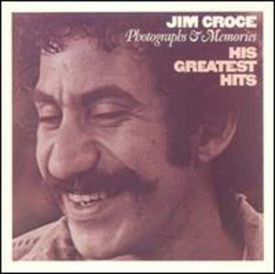 Photographs & Memories: His Greatest Hits by Jim Croce: Used