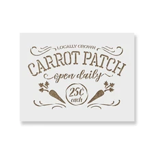 Locally Grown Carrots Farm Sign Stencil - Durable & Reusable Mylar Stencils