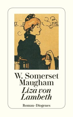 Liza von Lambeth Ein Liebesroman W. Somerset Maugham Taschenbuch 189 S. Deutsch
