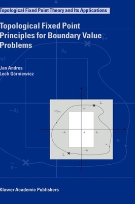 Andres - Topological Fixed Point Principles for Boundary Value Problem - X555z