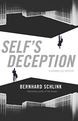 Self's Deception by Schlink, Bernhard