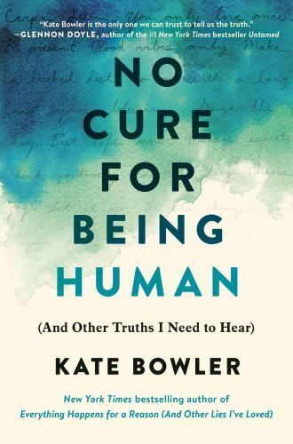 No Cure for Being Human: (And Other Truths I Need to Hear) - VERY GOOD