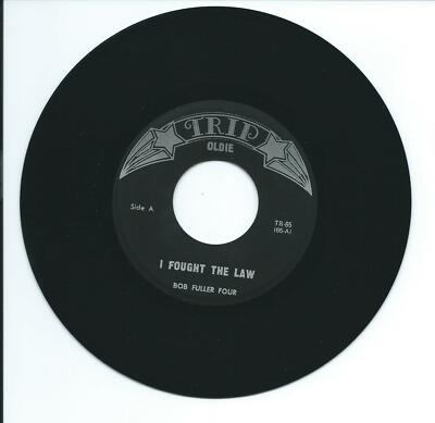 1964 BOB FULLER FOUR ''I FOUGHT THE LAW'' 45 rpm 7''