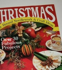 1990 Christmas Year Round Needlework and Craft Ideas Magazine Premier Issue