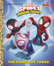 The Power of Three (Marvel Spidey and His Amazing Friends) (Little  - VERY GOOD