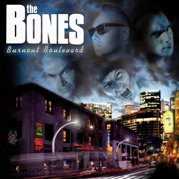 BONES - BURNOUT BOULEVARD - CD SIGILLATO 2007