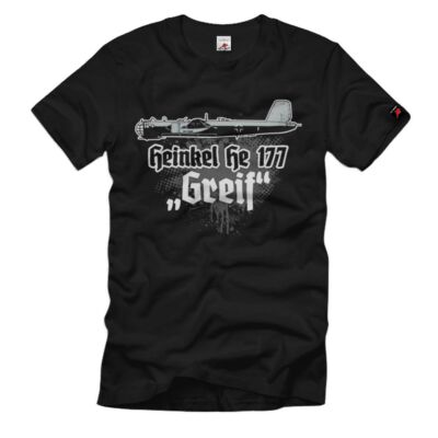 He 177 Greif Luftwaffe Heinkel-Bomber Flugzeug T-Shirt#1871