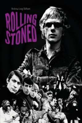 Rolling Stoned by Andrew Loog Oldham: New