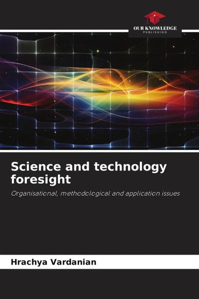 Hrachya Vardanian | Science And Technology Foresight | Taschenbuch | Englisch-image