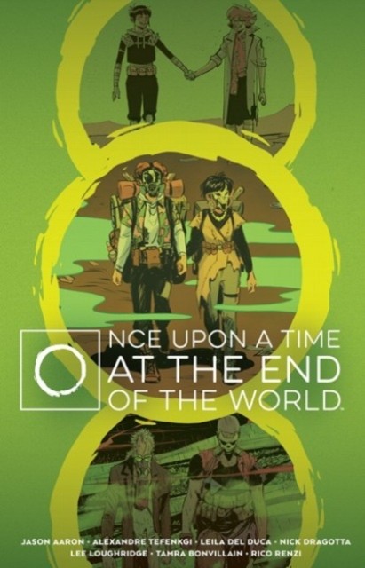 Once Upon A Time At The End Of The World