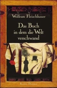 Das Buch in dem die Welt verschwand von Fleischhauer, Wo... | Buch | Zustand gut - Bild 1 von 2