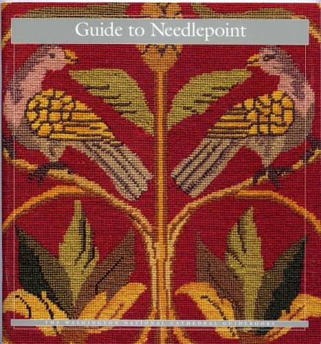 Guide to Needlepoint - Washington National Cathedral (The Washington Nationa...