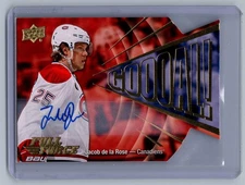2015-16 Upper Deck Full Force #G-JD Jacob de la Rose Montreal Auto RC Rookie