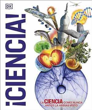 ¡Ciencia! (Knowledge Encyclopedia Science!) (DK - Hardcover, by DK - Good