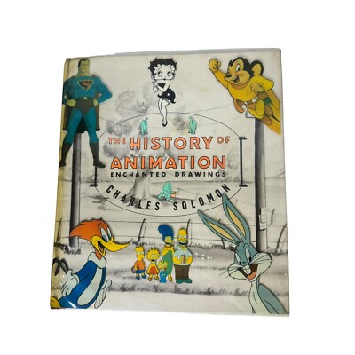 1989 1st Ed ''THE HISTORY OF ANIMATION: ENCHANTED DRAWINGS'' by Charles Solomon